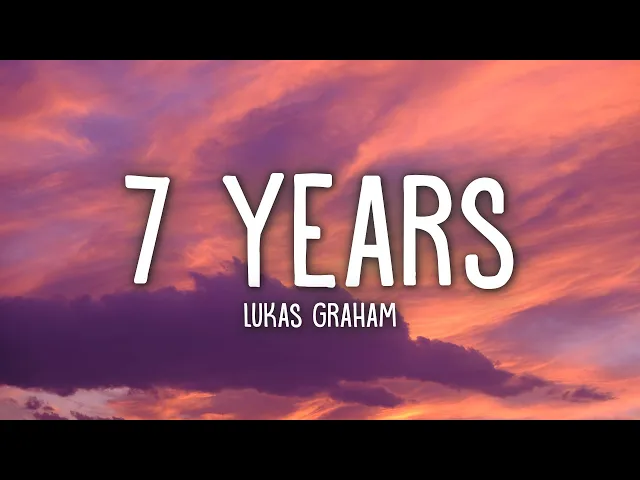 7 Years - (Later) [Live] - song and lyrics by Lukas Graham