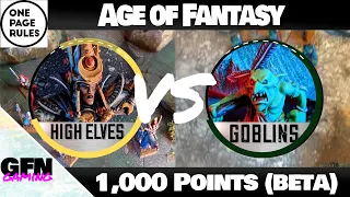 OnePageRules - Age of Fantasy - High Elves VS Goblins - 1,000 pts