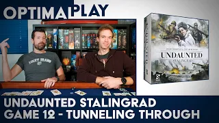 Undaunted Stalingrad Campaign Playthrough - Game 12 | Optimal Play