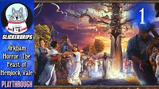 Arkham Horror LCG: The Feast of Hemlock Vale | Playthrough Episode 1: Welcome to Hemlock Vale