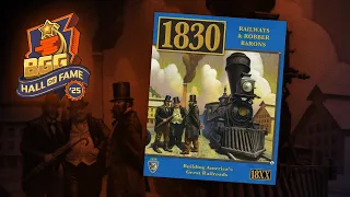 1830: 2025 BoardGameGeek Hall of Fame Inductee