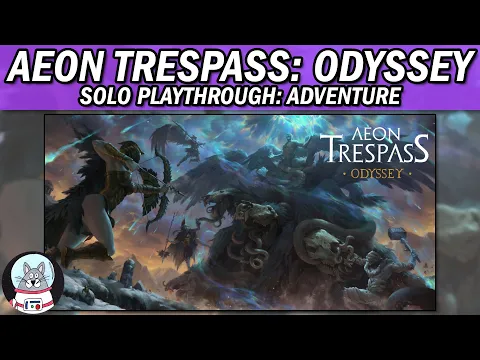 Aeon Trespass: Odyssey - First Adventure Playthrough