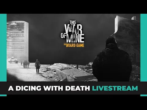This War of Mine | First Edition |Playthrough