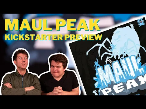 Maul Peak | Asymmetric Battle for Control | Kickstarter Preview