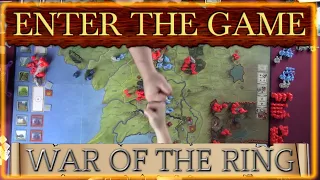 Enter The Game - War Of The Ring
