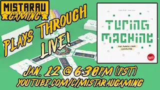 Mista Rau Gaming LIVE! Turing Machine (Part 2)
