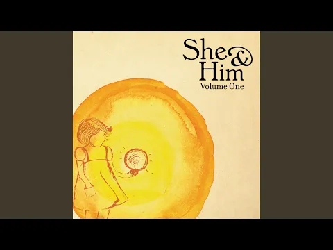 Thumbnail for I Thought I Saw Your Face Today - She & Him