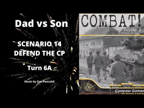 Scenario 14 Turn 6 Part A