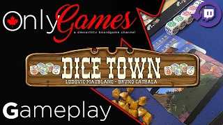 Dice Town Board Game Gameplay - Twitch Live Stream Replay