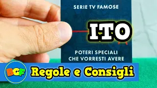 ITO | Tutorial #199 | Gioco da Tavolo