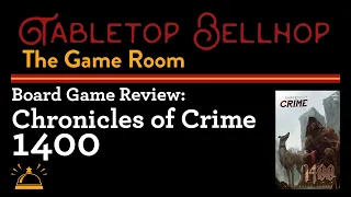 Board Game Review: Chronicles of Crime 1400, an immersive, app driven, medieval mystery, boardgame