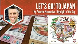 Let's Go! to Japan: My Favorite Mechanism