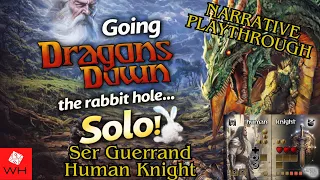 Let's Play! Dragons Down | Human Knight | Solo | Narrative Playthrough