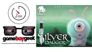 Silver Dagger Quick Overview (Bezier Games)