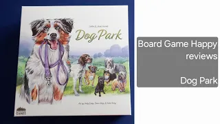 Dog Park a review by Board Game Happy
