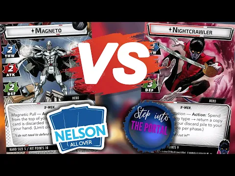 Marvel Champions PvP Gameplay: Nightcrawler vs Magneto (ft. @StepIntoThePortal)