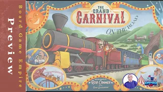 The Grand Carnival On the Road Expansion Preview - Uproarious Games
