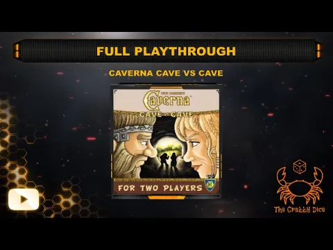 Caverna Cave vs Cave ... Full Playthrough by the Crabby Dice