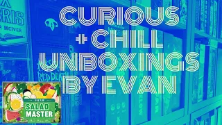 Curious + Chill Unboxings Episode 12 - Salad Master