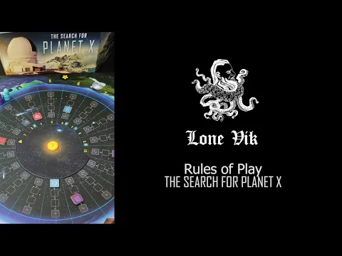 How to Play #20 - The Search for Planet X