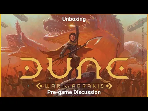 Unboxing Dune: War for Arrakis