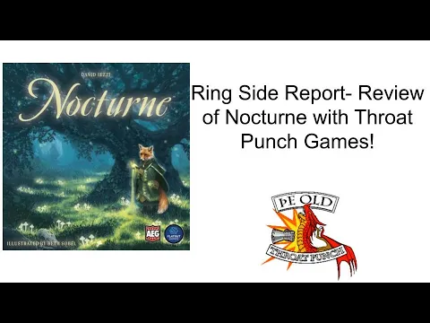 Ring Side Report-Board Game Review of Nocturne