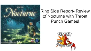 Ring Side Report-Board Game Review of Nocturne