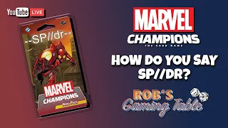 Marvel Champions SP//dr Playthrough