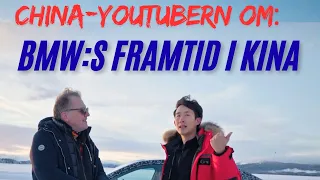 BMW:s framtid i Kina! Kinesiska youtubern förklarar vad BMW måste göra för att lyckas.