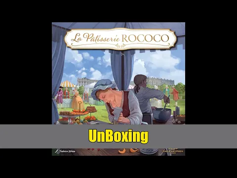 Unboxing La Pâtisserie Rococo!