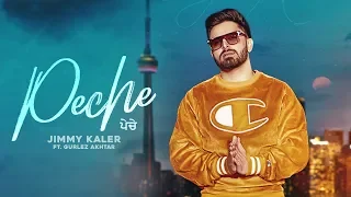 Peche Jimmy Kaler,Gurlez Akhtar Video Song