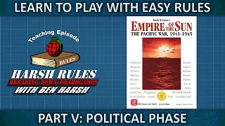 Rules Breakdown: Empire of the Sun - Part 5