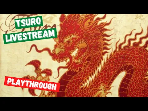 Tsuro LIVE playthrough - All Around The Board