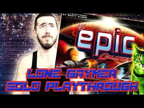 Lone Gaymer: Solo Playthrough of Tiny Epic Galaxies