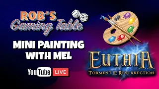 Painting the miniatures for Euthia: Torment of Resurrection Part #1