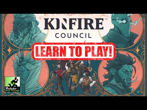 Rahdo Learns How to Play Kinfire Council