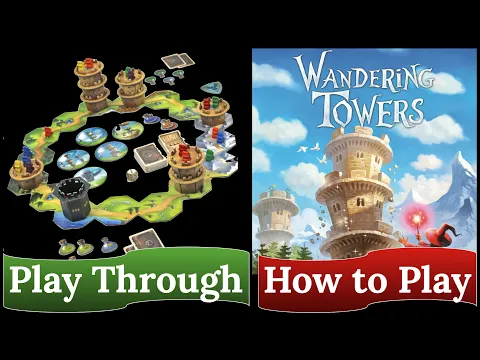 Wandering Towers: How to Play & Play Through