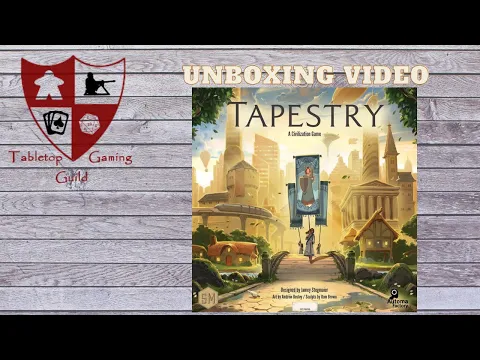 Tapestry Board Game Unboxing