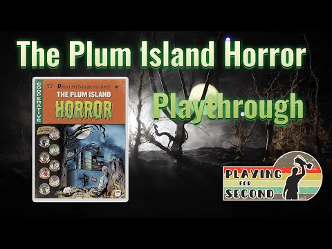 The Plum Island Horror Playthrough - Playing for Second
