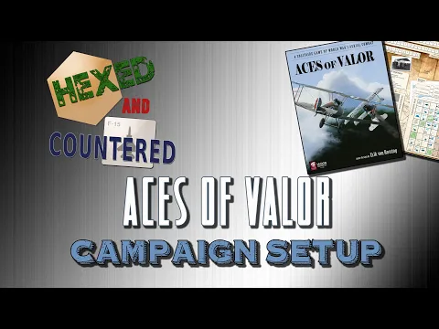 Aces of Valor - Campaign Setup