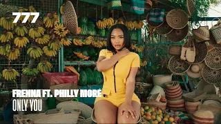 Frenna - Only You ft. Philly Moré (prod. Spanker)