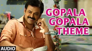 Gopala Gopala theme song | Gopala Gopala | Venkatesh Daggubati, Pawan Kalyan, Shriya Saran