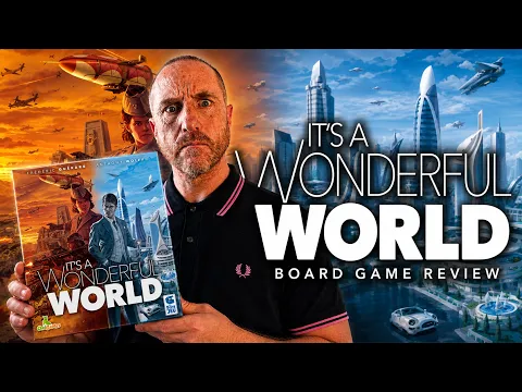 It's A Wonderful World Board Game Review - Still Worth It?