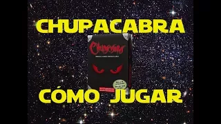 Chupacabra: Cómo Jugar/Tutorial