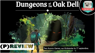 Dungeons of the Oark Dell (Two Acorns Games) - Le dungeon crawler parfait en print and play!