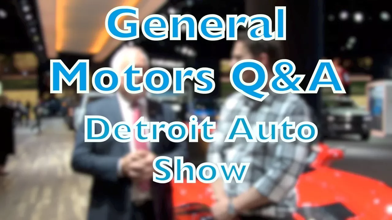 General Motors Q&A Detroit Auto Show