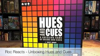 Roc Reacts - Unboxing Hues and Cues - ROCtober 29th