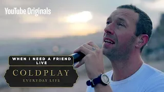 Coldplay - When I Need A Friend (Live in Jordan)