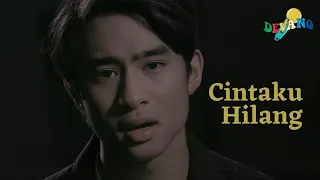 Devano Danendra - Cintaku Hilang