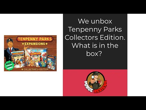 Tenpenny Parks Collectors Edition Unboxing by Purge Reviews
